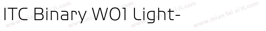ITC Binary W01 Light字体转换